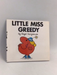 Little Miss Greedy - Roger Hargreaves; 