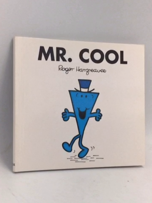 Mr. Cool - Hargreaves, Roger; 