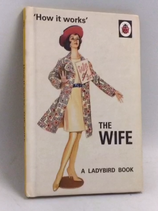 How It Works: The Wife - Hardcover - Jason Hazeley