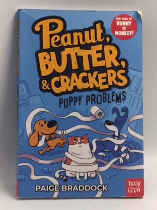 Puppy Problems   - Paige Braddock