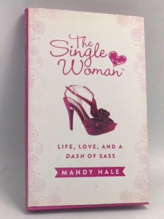 The Single Woman- [Hardcover] - Mandy Hale