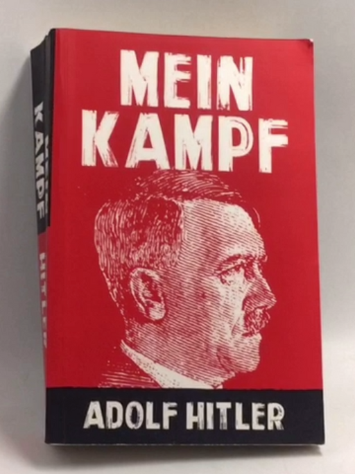 Mein Kampf - Adolf Hitler