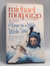 Alone on a Wide Wide Sea - Michael Morpurgo; 