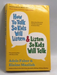 How to Talk So Kids Will Listen & Listen So Kids Will Talk - Adele Faber; Elaine Mazlish; 