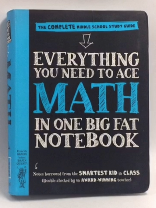 Everything You Need to Ace Math in One Big Fat Notebook - Altair Peterson