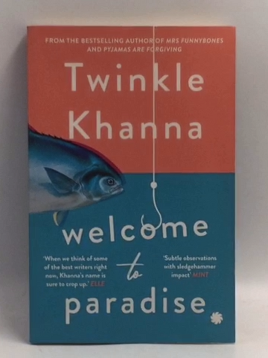Welcome to Paradise  -  Twinkle Khanna