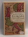 The History of Europe in Bite-sized Chunks   - Jacob F. Field