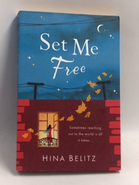 Set Me Free   - Hina Belitz