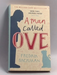A Man Called Ove - Fredrik Backman