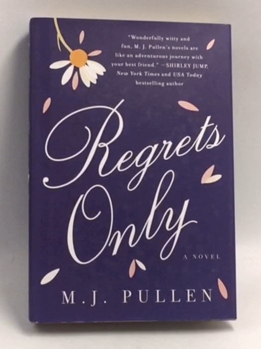 Regrets Only - Hardcover - M.J. Pullen
