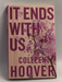 It Ends with Us - Colleen Hoover; 