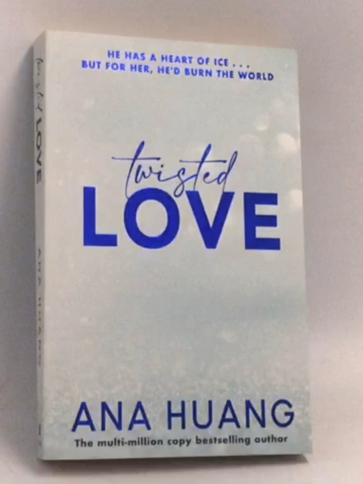 Twisted #1 : Twisted Love - Ana Huang; 