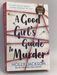 A Good Girl's Guide to Murder - Holly Jackson;