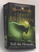 Toll The Hounds - Steven Erikson