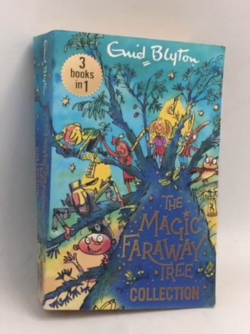 The Magic Faraway Tree Collection - Enid Blyton