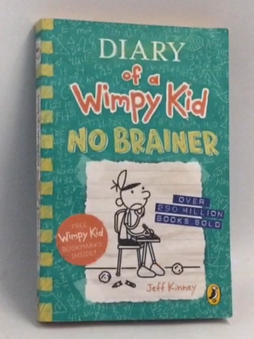 Diary of a Wimpy Kid: No Brainer - Jeff Kinney; 