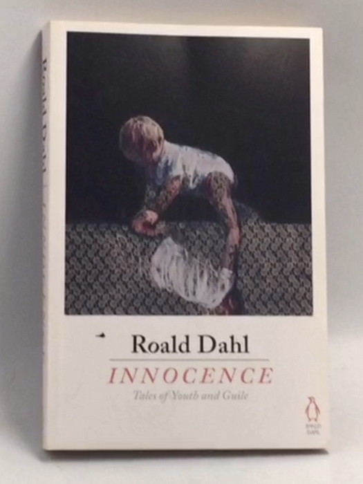 Innocence   - Roald Dahl