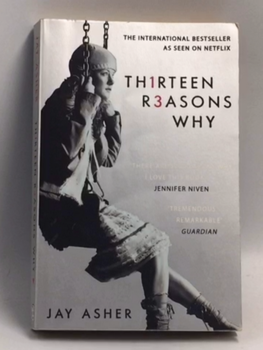 Thirteen Reasons Why - Jay Asher