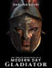 The Twelve Principles of a modern Day Gladiator- Hardcover  - Dariush Soudi