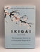 Ikigai- Hardcover - Héctor García