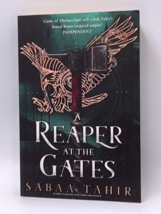 A Reaper at the Gates - Sabaa Tahir; 