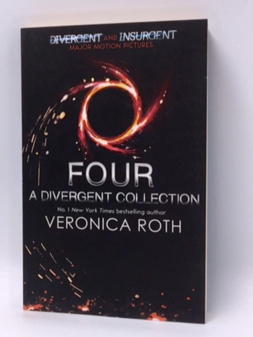 Four: A Divergent Collection - Veronica Roth