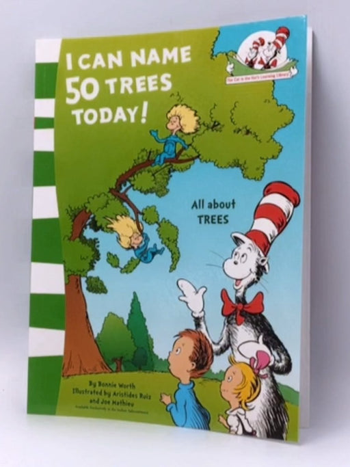 I Can Name 50 Trees Today - Seuss; 