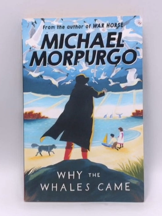 Why the Whales Came - Michael Morpurgo; 