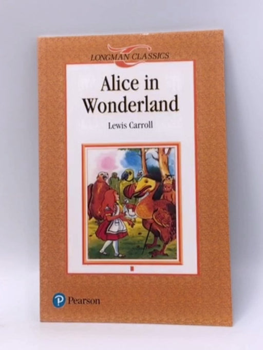 Alice in Wonderland - LEWIS CARROLL; 