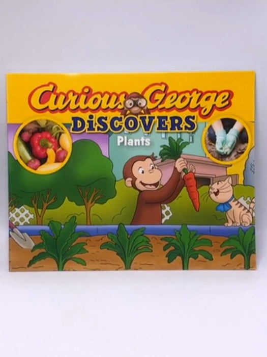 Curious George Discovers Plants - Hans Augusto Rey; 