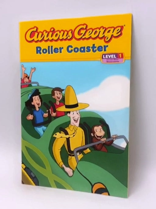 Curious George Roller Coaster - H.A. Rey ,  Monica Pérez