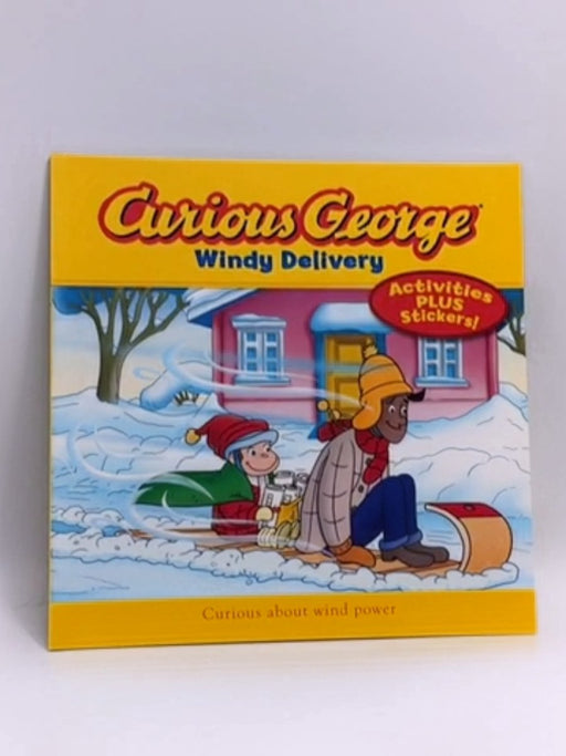 Curious George Windy Delivery - Hans Augusto Rey; 