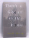 There's a Ghost in this House (Hardcover) - Oliver Jeffers; 