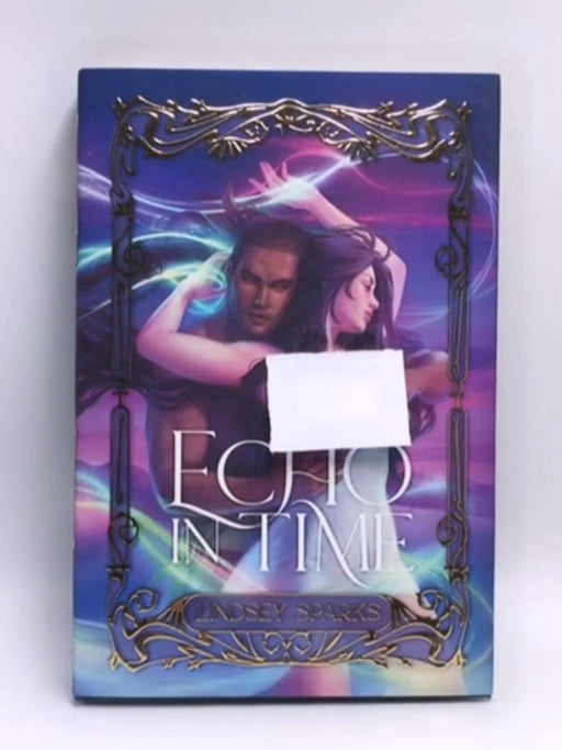 Echo in Time - Hardcover - Lindsey Sparks