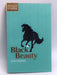 Black Beauty (HarperCollins Children's Classics) - Anna Sewell; 