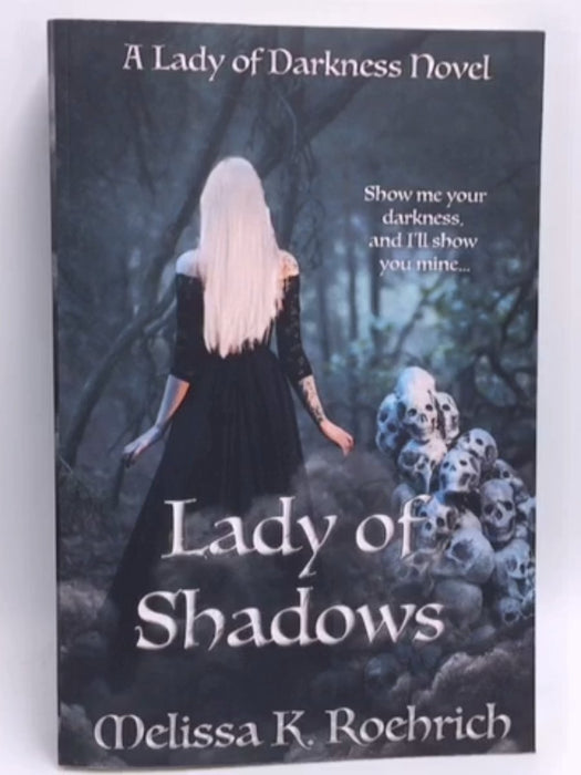 Lady of Shadows - Melissa K Roehrich; 