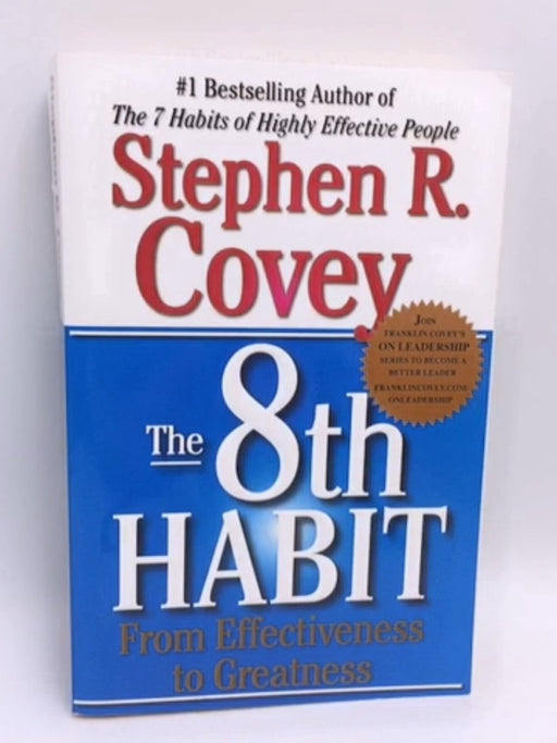 The 8th Habit - Stephen R. Covey