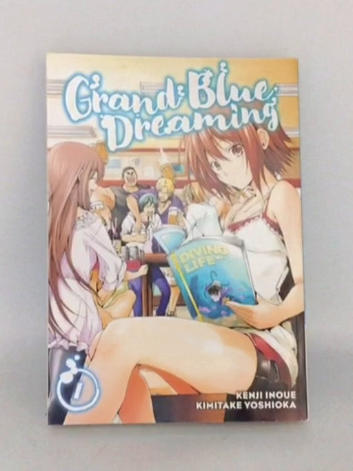 Grand Blue Dreaming 1 - Kenji Inoue; Kimitake Yoshioka; 