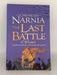 The Chronicles of Narnia #7 The Last Battle - Clive Staples Lewis; 