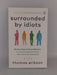 Surrounded by Idiots - Thomas Erikson