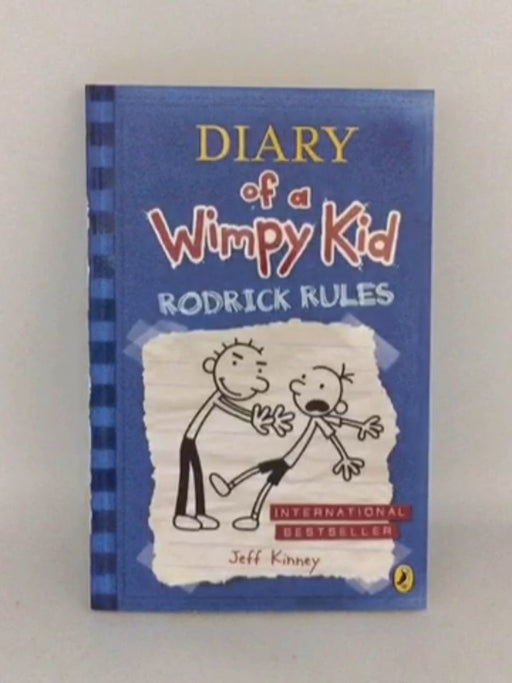 Diary of a Wimpy Kid 2 - Rodrick Rules - Jeff Kinney