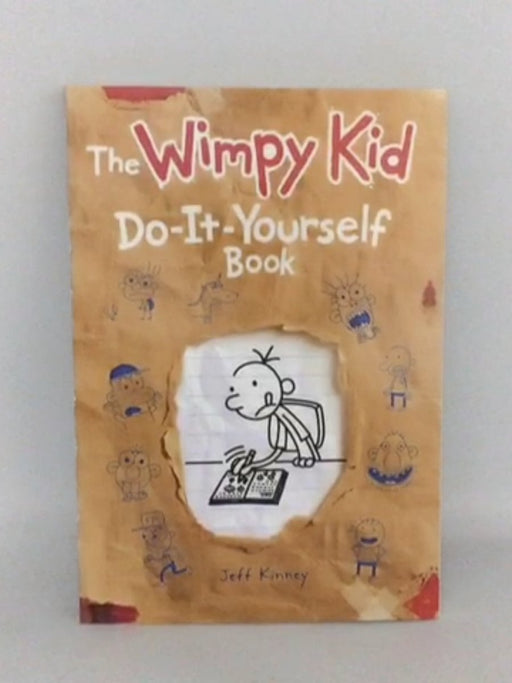 Diary of the Wimpy Kid - DO-IT-YOURSELF BOOK - JEFF KINNEY; 