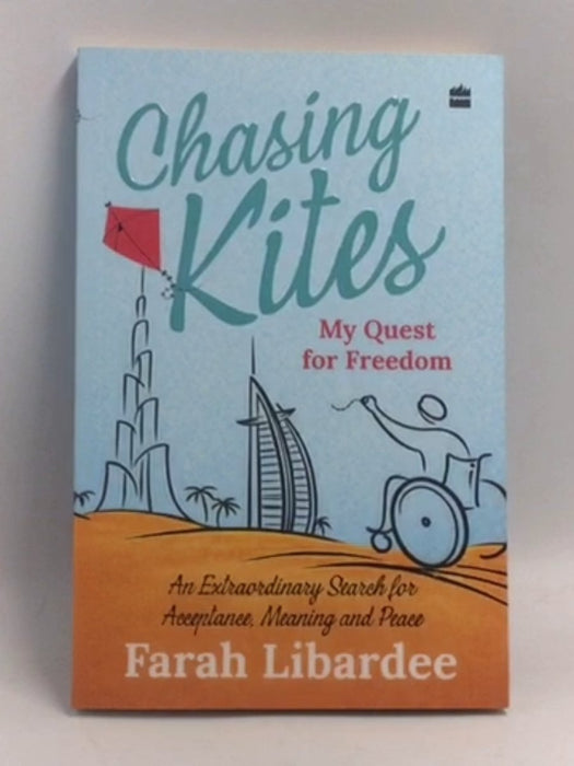 Chasing Kites - Farah Libardee 