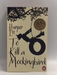 To Kill a Mockingbird - Harper Lee