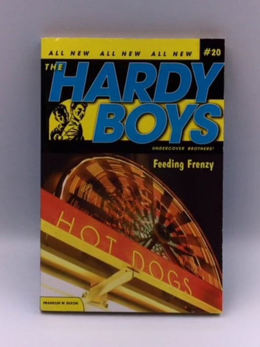 Hardy Boys - Feeding Frenzy - Franklin W. Dixon; 