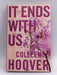 It Ends with Us - Hoover, Colleen; 
