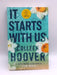 It Starts with Us - Colleen Hoover; 