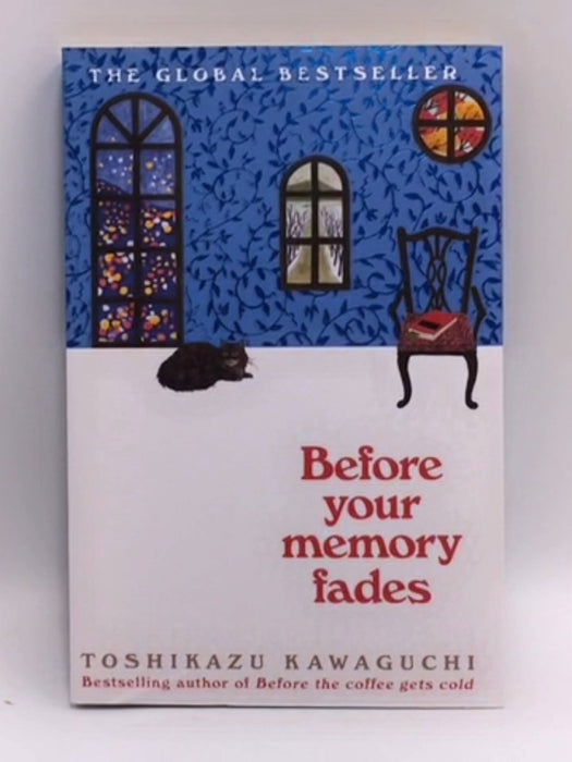 Before Your Memory Fades - Toshikazu Kawaguchi; 