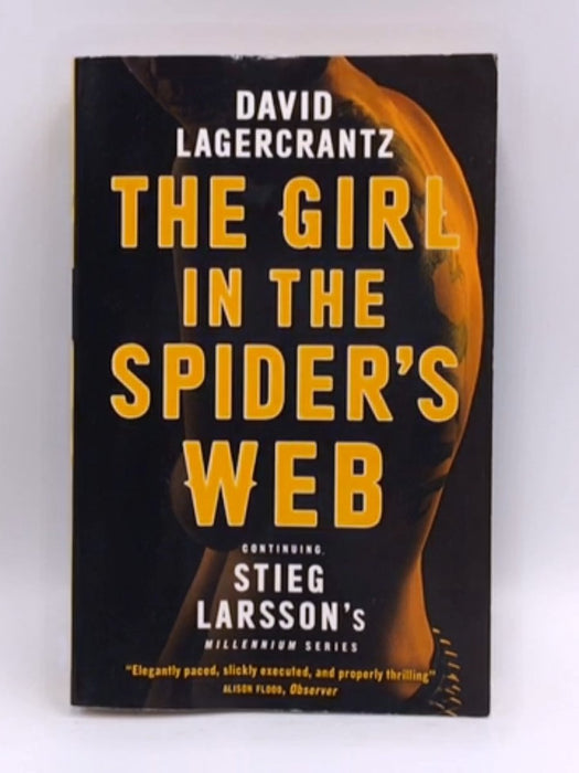 The Girl In The Spider's Web: Millennium Series - David Lagercrantz; 