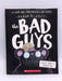 The Bad Guys #18 - Aaron Blabey; 